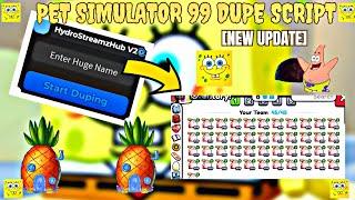 [SPONGEBOB ]: Pet Simulator 99 Dupe Script V2|| New Update Version|| Work On Any Executor 'PASTEBIN