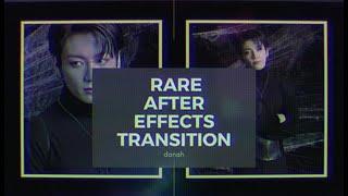 rare after effects transition