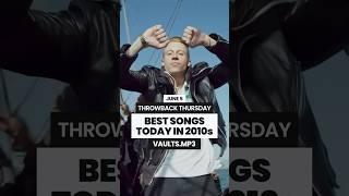 NUMBER ONE SONGS TODAY IN THE 2010S  THROWBACK THURSDAY #music #2010s #2010smusic