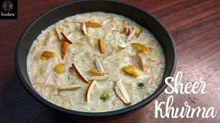 Sheer Khurma easiest method | seviyan kheer | easy Indian desert