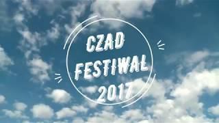 CZAD FESTIWAL 2017 - Polska (Straszęcin)