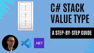 C# Stack Value Type