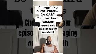 How are you managing your mental health?  Check out episode on this topic. #mentalhealth #mindmatter