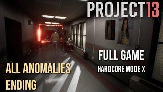 PROJECT 13 | All Anomalies | Full Game