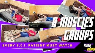 Spinal Cord Patient must know about these 8 muscles groups which will lead them independent walking.