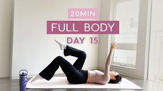 Day 15 - 1 Month Pilates Plan // 20MIN Full Body Pilates Workout // tone & lengthen