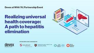 Realizing universal health coverage: A path to hepatitis elimination