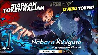 SIAPKAN TOKEN KALIAN UNTUK COLLAB JJK PART 2 HONOR OF KINGS MEGUMI DAN NOBARA