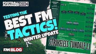 STRIKERLESS 424 TUNDALF | Testing the Best FM24 Tactics | Football Manager 2024