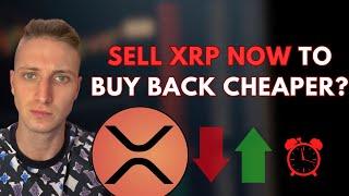 XRP Update: Should you Sell Your XRP now? 