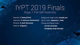 IYPT 2019 Finals - Stage 1 Flat Self-Assembly