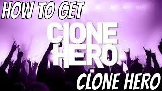 Clone Hero Tutorial