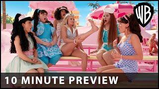 Barbie - Ten Minute Preview - Warner Bros. UK & Ireland