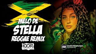 MELO DE STELLA - REGGAE INTERNACIONAL - REGGAE DO MARANHÃO @igorproducer