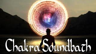Chakra Sound-Bath | Removes Blockages | Balances