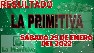 RESULTADO LA PRIMITIVA DEL SÁBADO 29 DE ENERO DEL 2022 €23,000,000 /LOTERÍA DE ESPAÑA/