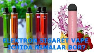 Elektron sigaret Vape ichida nimalar bor?