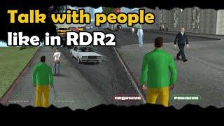 GTA San Andreas Talk with people like in RDR2 mod