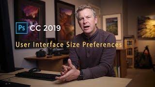 User Interface Size Preferences in Photoshop CC 2019