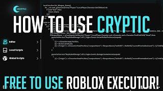 CRYPTIC ROBLOX EXPLOIT/EXECUTOR - HOW TO DOWNLOAD, INSTALL AND EXECUTE SCRIPTS ON YOUR PC JULY 2024