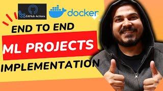 End To End Machine Learning Project Implementation With Dockers,Github Actions And Deployment