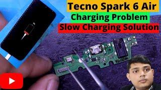 Tecno Spark 6 Air Charging Problem Solution || Tecno Spark 6 Air Slow Charging Solution