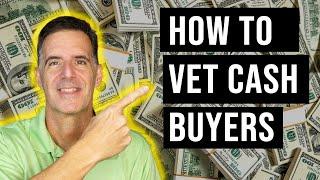 How to Vet & Qualify Your Cash Buyers for Wholesaling Real Estate