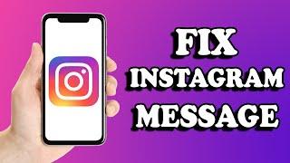 Fix don't receive messages on instagram | message problem on instagram | Instagram msg not sending