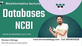 Bioinformatics NCBI database | Bioinformatics course | Shomu's Biology