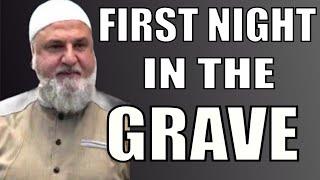 First Night in the Grave - What Happens Next? | Ustadh Mohamad Baajour