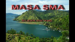 lagu gayo_MASA SMA_IZAN BINTANG (lirik)