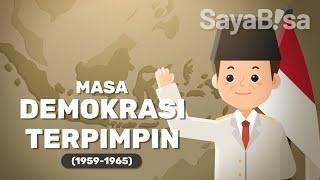 Masa Demokrasi Terpimpin | IPS | SayaBisa