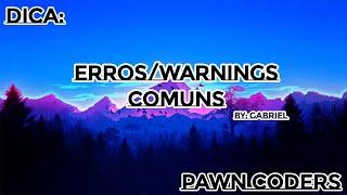 ERROS/WARNINGS COMUNS