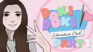 Doki Doki Literature Club! ПРОХОЖДЕНИЕ #1 ⎯ НОВЫЙ ЧЛЕН