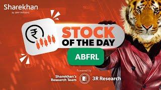 #ABFRL | Stock of The Day | 16th October 2024