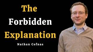 The Forbidden Explanation -- Nathan Cofnas