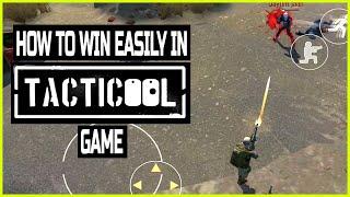 TACTICOOL: How To Win Easily In every Battle