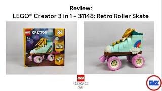 Review: LEGO® Creator 3 in 1 - 31148: Retro Roller Skate - in English