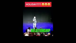 HOLIDAY?                      #comedy #reels #shorts #comedian #standupcomedy