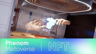 Phenom Metaverse | NFT