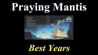 Praying Mantis - Best Years - Lyrics - Tradução pt-BR