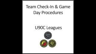 U90C Sports - League Gameday at the fields Team Check-In "HOW TO"