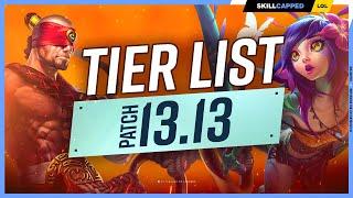 NEW TIER LIST for PATCH 13.13 - League of Legends