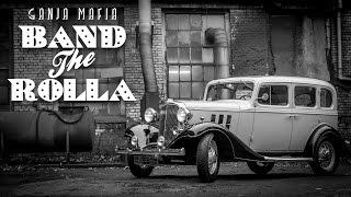 Ganja Mafia - Band The Rolla (prod. PSR)