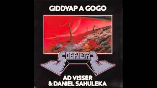 Ad Visser & Daniel Sahuleka - Giddyap A Gogo