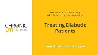 Managing Chronic UTI in Diabetic Patients with Professor James Malone-Lee