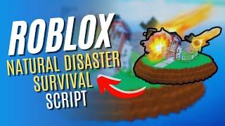 ROBLOX Natural Disaster Survival  Script (AUTOFARM/WIN , ANTI-SANDSTORM/BLIZZARD ) rbxscript 2024