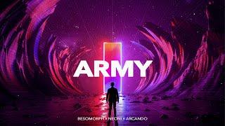 Neoni x Besomorph x Arcando - Army (Official Lyric Video)