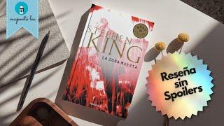 La Zona Muerta - Stephen King - 1979 | Reseña Sin Spoilers