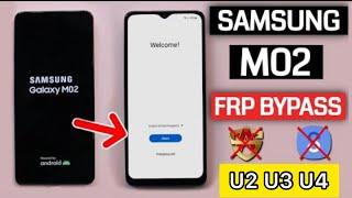 Samsung M02 U2 U3 U4 Bypass google Account (SM-M022F)Unlock Frp Android 11/12|Alliance X Not Working